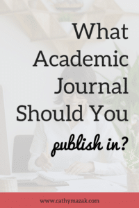 What academic article should you publish in?