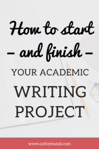 Writing project management tips for academics