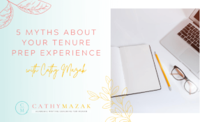 5 Myths About Your Tenure Prep Experience