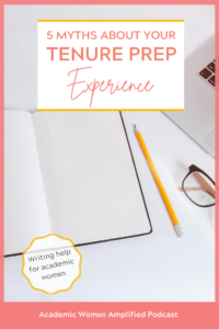 5 Myths About Your Tenure Prep Experience