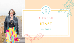 A Fresh Start in 2022